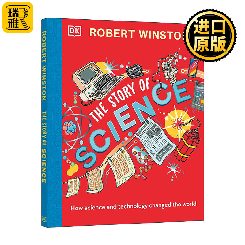 英文原版 Robert Winston The Story of Science 科学的故事 科学技术如何改变世界 DK科普百科精装 英文版 进口英语原版书籍