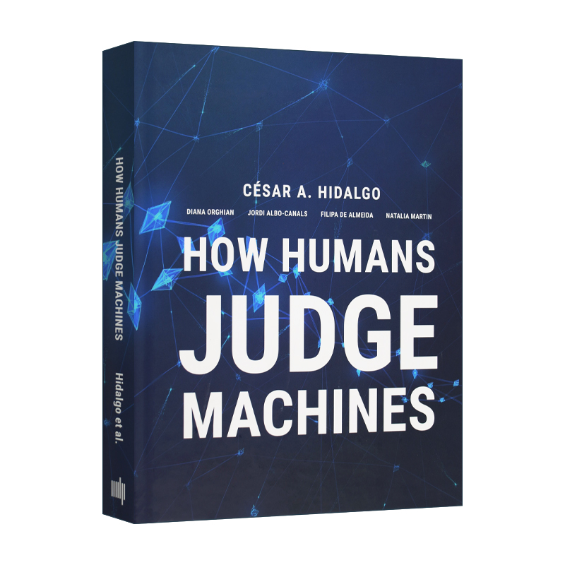 How Humans Judge Machines 人类如何判断机器 精装 英文原版