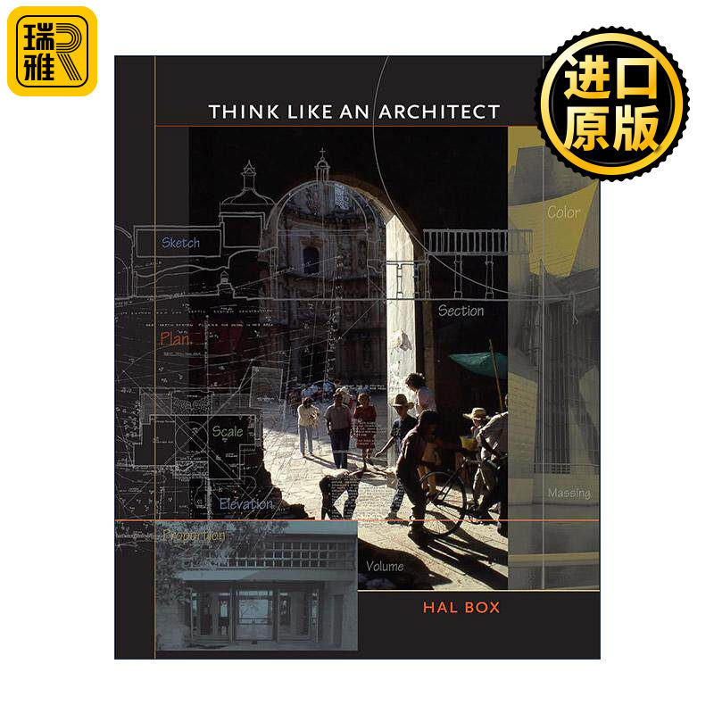 英文原版 Think Like an Architect像建筑师一样思考 Hal Box 建筑设计入门 世界建筑史 何为好的建筑 英文版 进口英语原版书籍