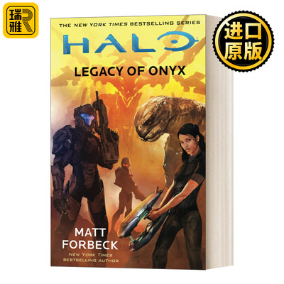HALO: Legacy of Onyx光环22奥星遗物 科幻小说 英文原版