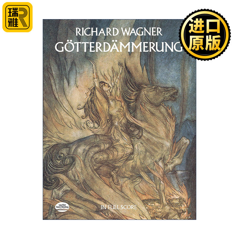 Götterdämmerung in Full Score 理查德·瓦格纳歌剧尼伯龙根的指环第三日剧众神的黄昏全谱 Richard Wagner