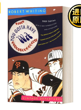 You Gotta Have Wa Vintage Departures Robert Whiting 进口英语原版书籍
