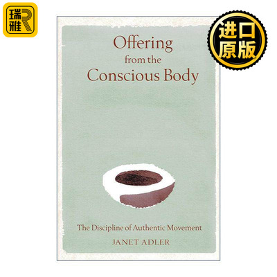 英文原版 Offering from the Conscious Body 真实动作 唤醒觉性身体 精装 英文版 进口英语原版书籍