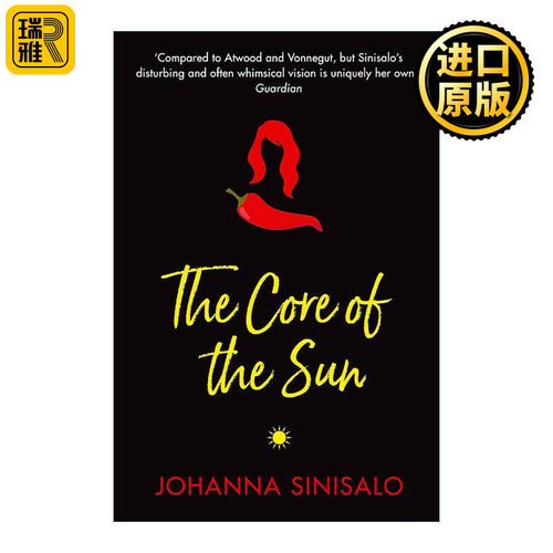 英文原版 The Core of the Sun 太阳之核 芬兰作家约翰娜·西尼萨洛 北欧科幻文学 英文版 进口英语原版书籍