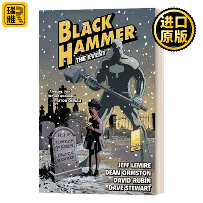 Black Hammer Volume 2 The Event 黑锤第2卷 事件 Jeff Lemire