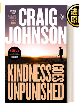 英文原版 Kindness Goes Unpunished Walt Longmire Mystery 03 西镇警魂系列03 善良免责 同名电影原著小说 Craig Johnson 英文版