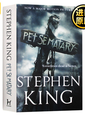 宠物公墓 Pet Sematary 英文原版 宠物坟场 电影封面版 英版 英文版惊悚恐怖悬疑小说 Stephen King 全英文版进口原版英语书籍
