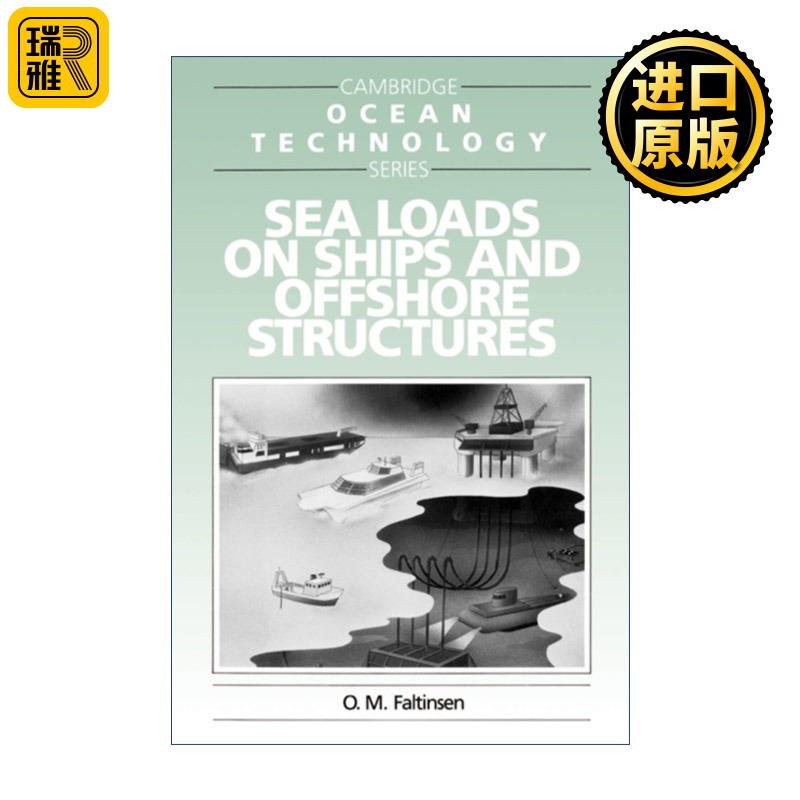 Sea Loads on Ships and Offshore Structures 海洋工程环境载荷 剑桥海洋技术系列