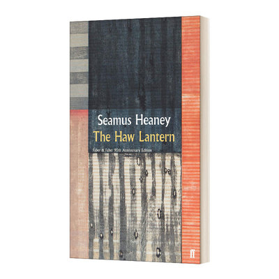 山楂灯笼 英文原版 The Haw Lantern 1995诺贝尔文学奖得主 谢默斯希尼诗集 Seamus Heaney 精装 英文版 进口英语原版书籍