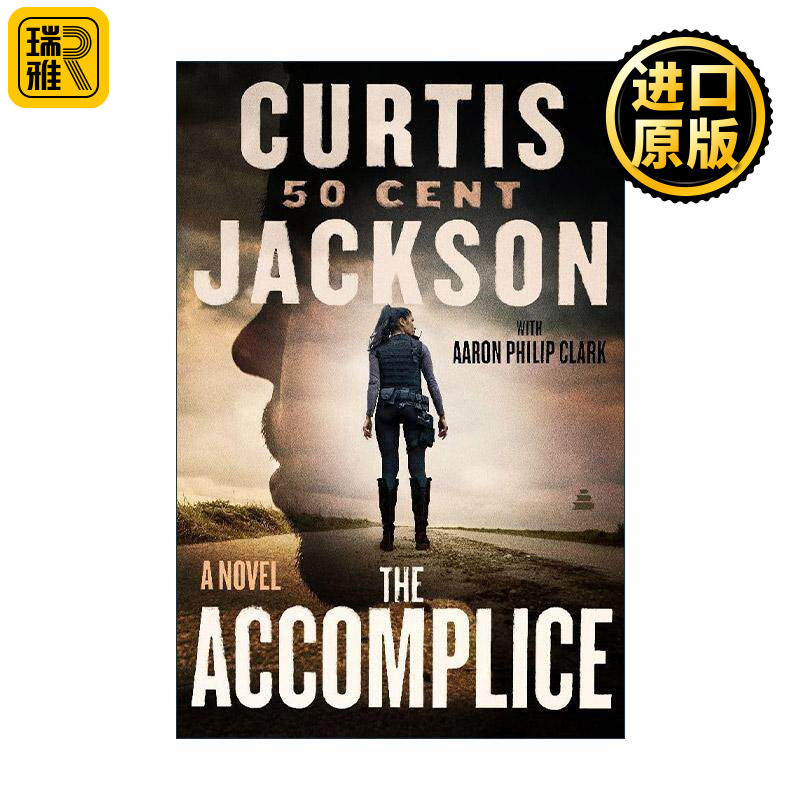 英文原版 The Accomplice 同谋 犯罪悬疑小说 50美分 英文版 进口英语原版书籍