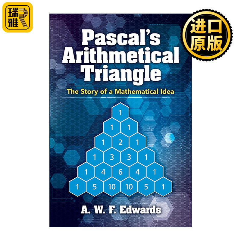 Pascals Arithmetical Triangle AWF Edwards