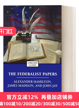 The Federalist Papers联邦党人文集 Enriched Classics系列 英文原版