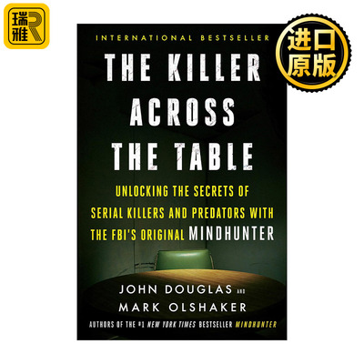 英文原版 The Killer Across the Table坐在我对面的杀手 FBI破案神探破解连续杀人犯的内心秘密 约翰·道格拉斯 进口英语原版书籍