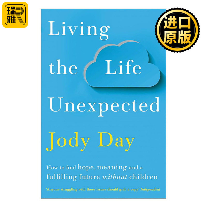 英文原版 Living the Life Unexpected 活出意想不到的人生 如何在没有孩子的情况下找到希望 英文版 进口英语原版书籍