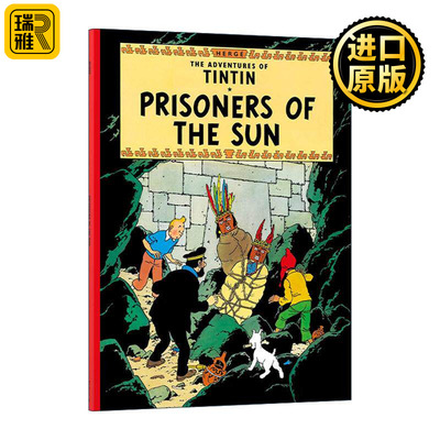 英文原版 The Adventures Of Tintin Prisoners Of The Sun 丁丁历险记之太阳的囚徒 儿童精装漫画 英文版 进口英语原版书籍