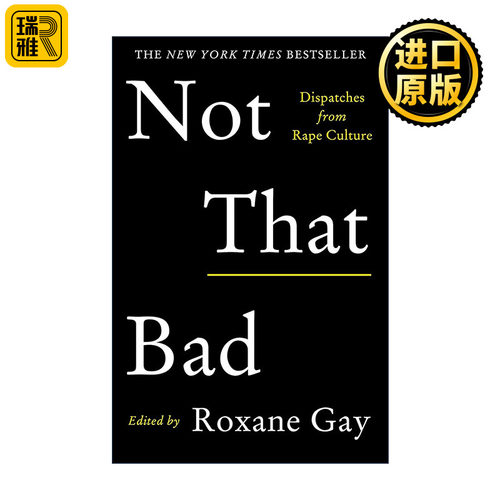 Not That Bad 没那么糟 聚焦女性被性侵现象 Roxane Gay