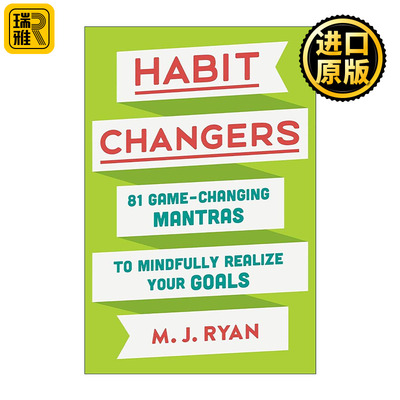 英文原版 Habit Changers 刻意改变 81种改变习惯 实现目标的思维训练法 玛丽·简·瑞安 精装 英文版 进口英语原版书籍