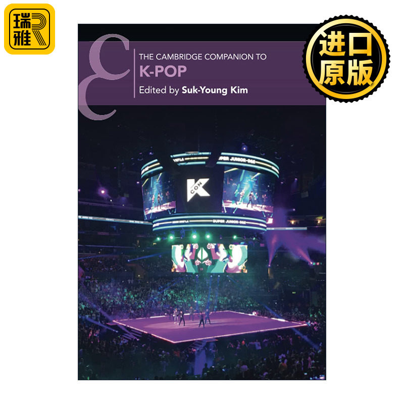 The Cambridge Companion to K-Pop 剑桥韩国流行乐研究指南 金英淑 剑桥音乐指南系列