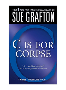 C Is for Corpse: A Kinsey Millhone Mystery 英文原版