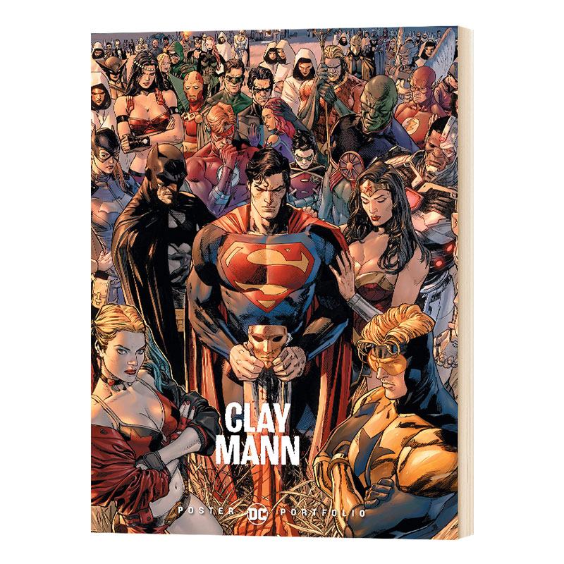 DC海报集 克莱曼 英文原版 DC Poster Portfolio Clay Mann 蝙蝠侠英雄动作漫画画册作品集Clay Mann 全英文版进口英语书籍