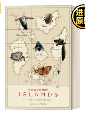 Messages from Islands 岛屿寄语：全球生物多样性之旅 生态学 进化 Ilkka Hanski