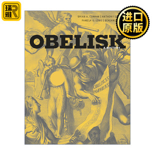 Obelisk (The MIT Press) 古埃及方尖碑历史 Brian A. Curran