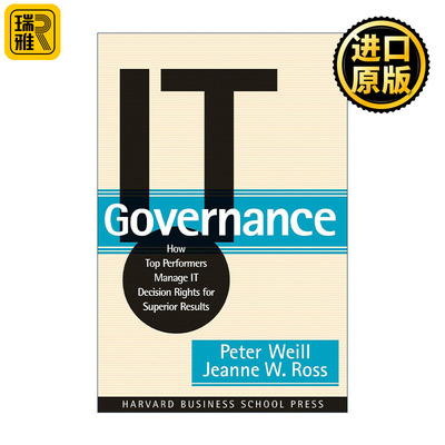 IT Governance IT IT Peter Weill