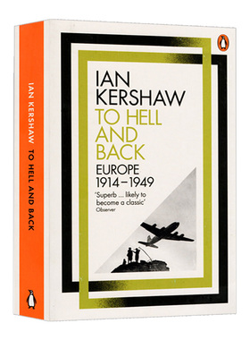 企鹅欧洲史8 地狱之行1914-1949 英文原版 To hell and back 1914-1949 欧洲发展历史小说 英文版 Ian Kershaw 进口英语书籍