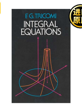 Integral Equations 积分方程式 F. G. Tricomi 特里科米