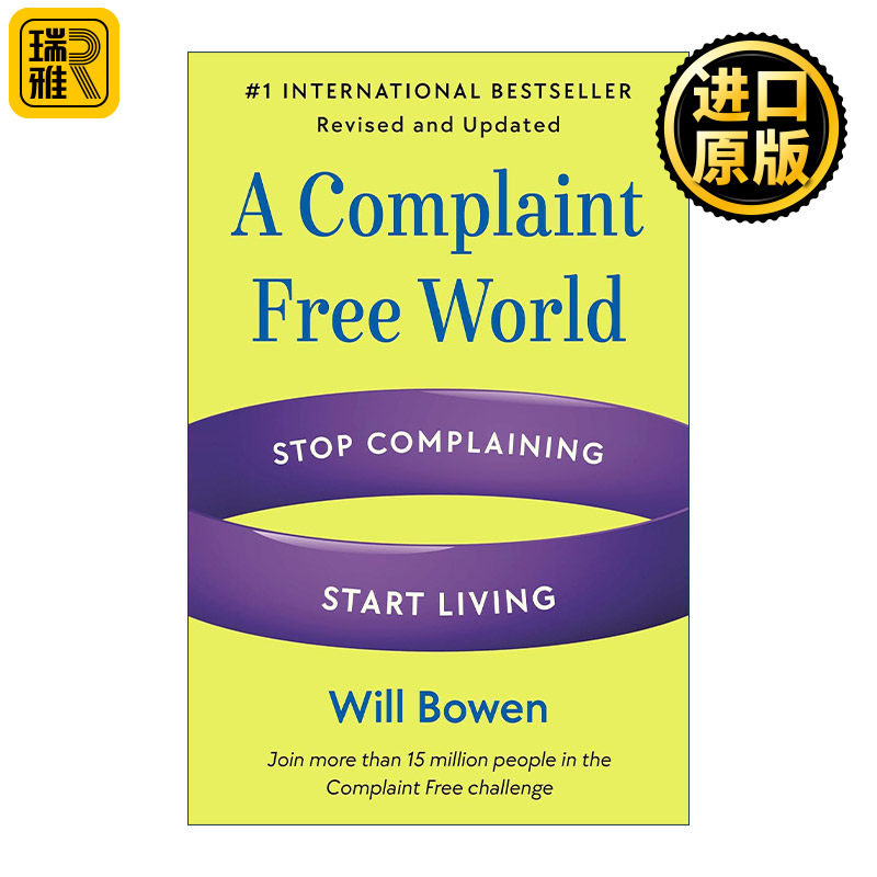 英文原版 A Complaint Free World  Revised and Updated 不抱怨的世界 修订更新版 英文版 进口英语原版书籍
