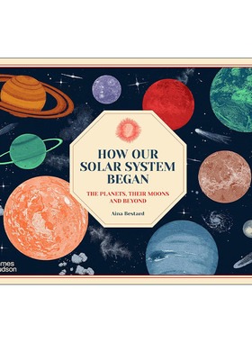 How Our Solar System Began 太阳系是如何形成的 儿童启蒙科普绘本 精装