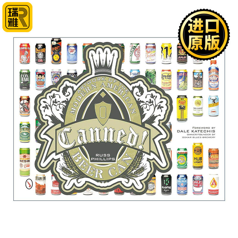 英文原版 Canned! 罐头 现代美国啤酒罐艺术作品集 精装设计插图指南 Russ Phillips 英文版 进口英语原版书籍