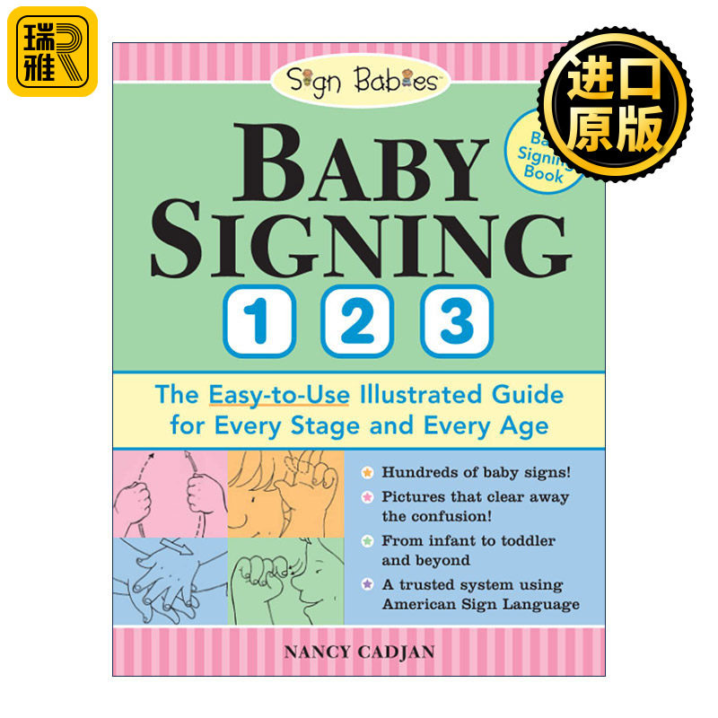 英文原版 Baby Signing 1-2-3 幼儿全年龄段婴儿手语插图指南 育儿沟通技巧 Nancy Cadjan 英文版 进口英语原版书籍