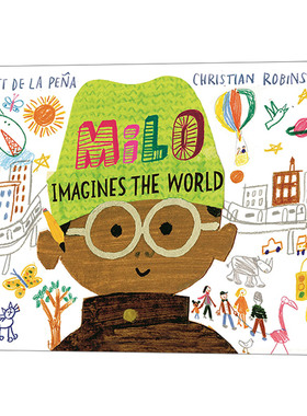 英文原版 Milo Imagines The World 米罗想象这个世界 英文版 Matt de la Pe?a 进口英语原版书籍