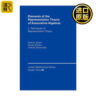 英文原版 Elements of the Representation Theory of Associative Algebras 结合代数表示论基础 伦敦数学会学生文本系列 进口书