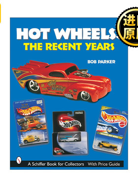 Hot Wheels The Recent Years 风火轮车模图鉴 Bob Parker