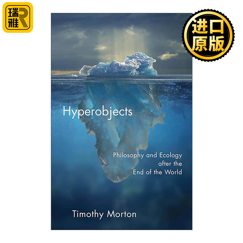 英文原版 Hyperobjects 超客体 世界末日之后的哲学与生态学 Timothy Morton 英文版 进口英语原版书籍