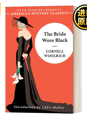 The Bride Wore Black黑色新娘 康奈尔伍里奇黑色悬疑小说 英文原版