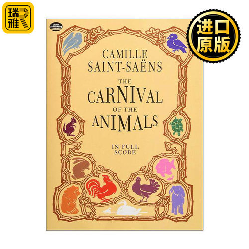 英文原版 The Carnival of the Animals in Full Score 动物狂欢节全谱 夏尔·卡米尔·圣桑 英文版 进口英语原版书籍