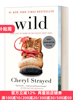 走出荒野 英文原版 Wild From Lost to Found on the Pacific Crest Trail 谢丽尔 斯特雷德 英文版 进口英语原版书籍