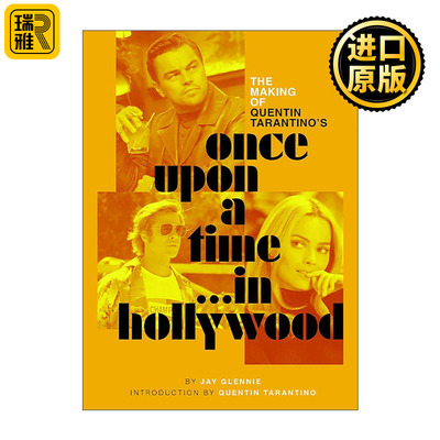 英文原版 The Making of Quentin Tarantino’s Once Upon a Time in Hollywood 昆汀·塔伦提诺 好莱坞往事 精装电影艺术设定集