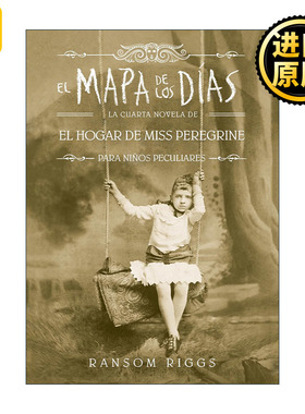 原版 El mapa de los días El hogar de Miss Peregrine A Map of Days 时间地图 西班牙语版 怪屋女孩 佩小姐的奇幻城堡系列