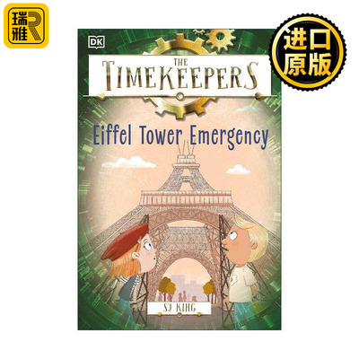 英文原版 The Timekeepers Eiffel Tower Emergency 时间记录者 埃菲尔铁塔紧急情况 DK历史主题儿童冒险故事 进口英语原版书籍