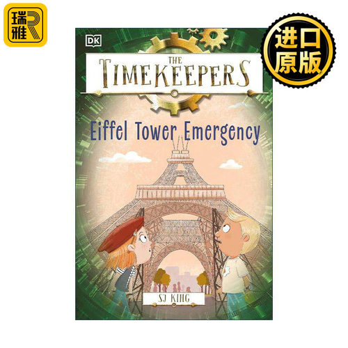 英文原版 The Timekeepers Eiffel Tower Emergency 时间记录者 埃菲尔铁塔紧急情况 DK历史主题儿童冒险故事 进口英语原版书籍