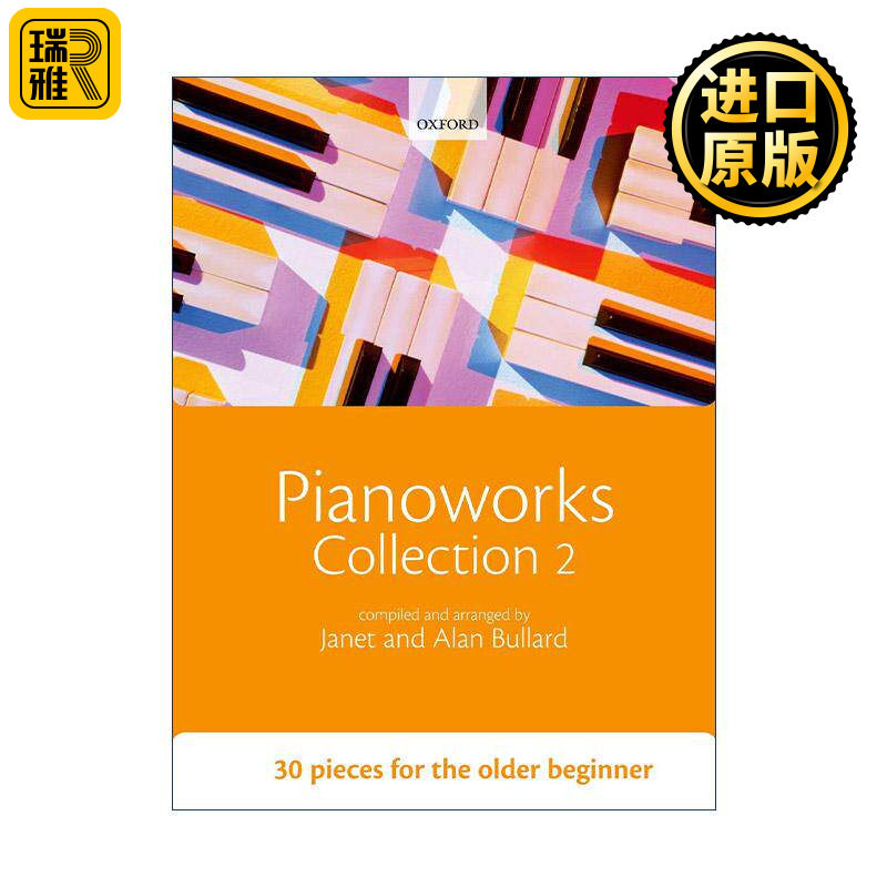 英文原版 Pianoworks Collection 2 钢琴作品收藏集2 30支初学者的练习曲目 牛津乐谱 英文版 进口英语原版书籍