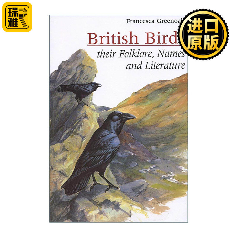 英文原版 British Birds 英国鸟类 民间传说 名称及其在文学中的表现 Francesca Greenoak 英文版 进口英语原版书籍