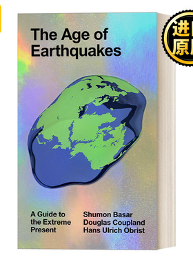 The Age of Earthquakes 地震时代：当今极端地震指南 Douglas Coupland