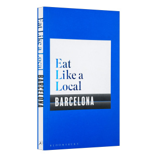 Local BARCELONA 当地美食攻略 旅游指南 Eat 巴塞罗那 Like