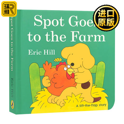 小波去农场 spot小玻系列 英文原版 Spot Goes to the Farm 纸板翻翻书 低幼认知启蒙绘本 英文版 Eric Hill 进口英语书籍