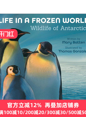 英文原版 Life in a Frozen World 生于极寒 南极洲的野生生物 修订版 儿童科普百科绘本 Mary Batten玛丽·巴特恩 英文版